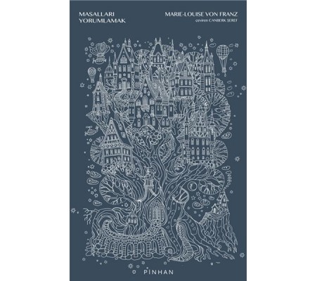 Masalları Yorumlamak Masalları Yorumlamak