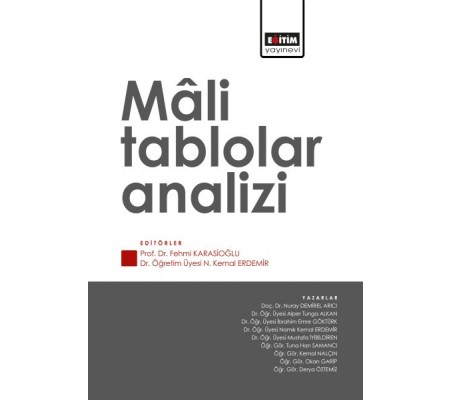 Mâli Tablolar Analizi Mâli Tablolar Analizi