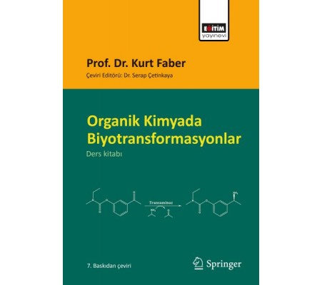 Organik Kimyada Biyotransformasyonlar Organik Kimyada Biyotransformasyonlar