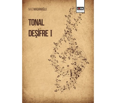 Tonal Deşifre 1 Tonal Deşifre 1