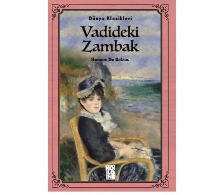 Vadideki Zambak - Dünya Klasikleri Vadideki Zambak - Dünya Klasikleri