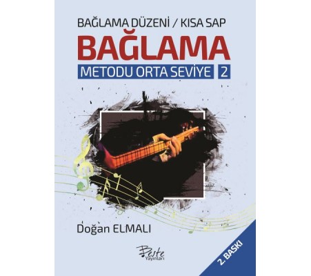 Bağlama Metodu Orta Seviye 2 - Bağlama Düzeni-Kısa Sap