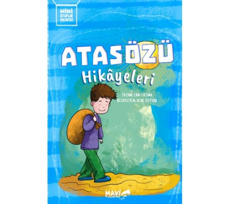 Atasözü Hikayeleri Atasözü Hikayeleri