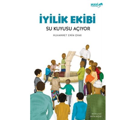 İyilik Ekibi Su Kuyusu Açıyor İyilik Ekibi Su Kuyusu Açıyor