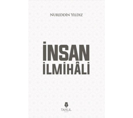 İnsan İlmihali İnsan İlmihali