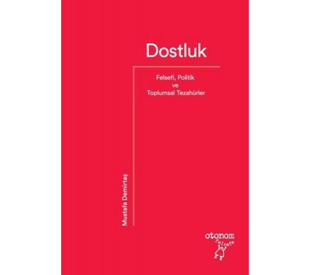 Dostluk Dostluk