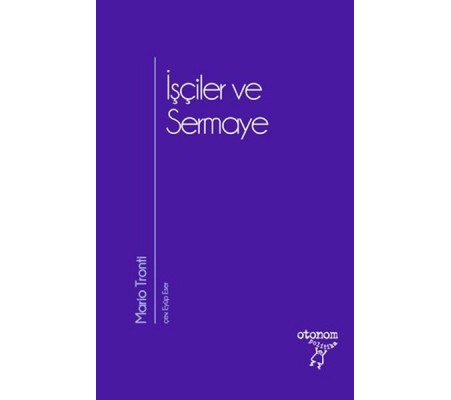 İşçiler ve Sermaye