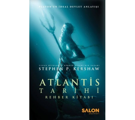 Atlantis Tarihi Rehber Kitabı - Platon’un İdeal Devlet Anlayışı