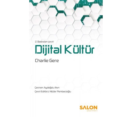 Dijital Kültür - 2. Baskıdan Çeviri Dijital Kültür - 2. Baskıdan Çeviri