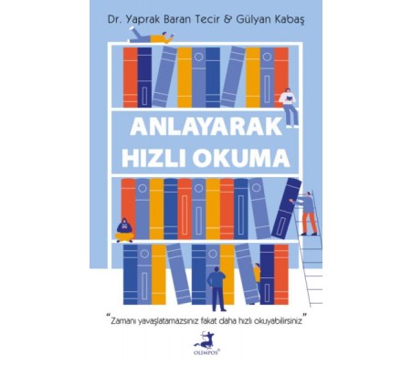 Anlayarak Hızlı Okuma Anlayarak Hızlı Okuma
