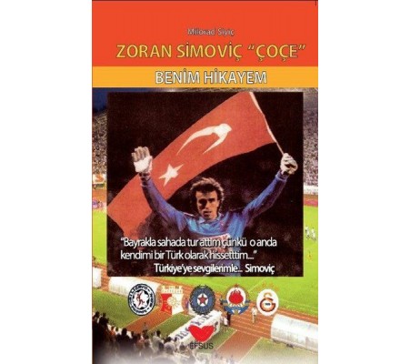 Zoran Simoviç Çoçe - Benim Hikayem