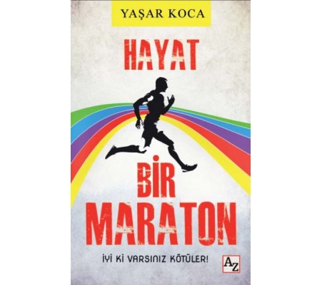 Hayat Bir Maraton Hayat Bir Maraton
