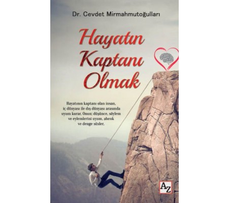 Hayatın Kaptanı Olmak Hayatın Kaptanı Olmak