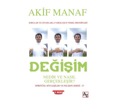 Değişim Nedir ve Nasıl Gerçekleşir? Değişim Nedir ve Nasıl Gerçekleşir?