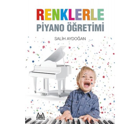 Renklerle Piyano Öğretimi Renklerle Piyano Öğretimi