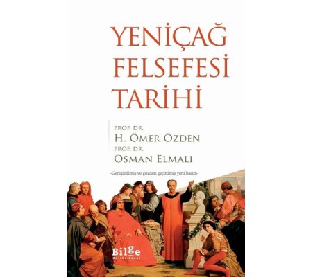 Yeniçağ Felsefesi Tarihi Yeniçağ Felsefesi Tarihi