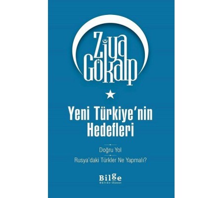 Yeni Türkiye'nin Hedefleri Yeni Türkiye'nin Hedefleri