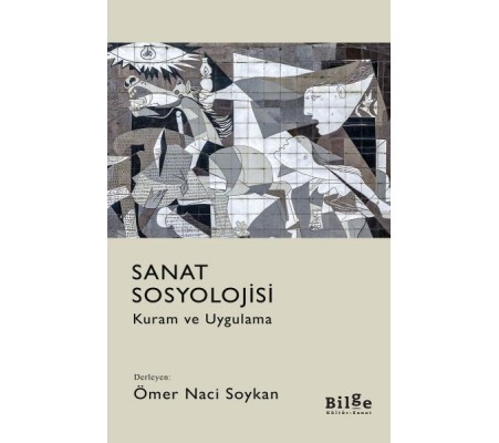Sanat Sosyolojisi - Kuram ve Uygulama Sanat Sosyolojisi - Kuram ve Uygulama