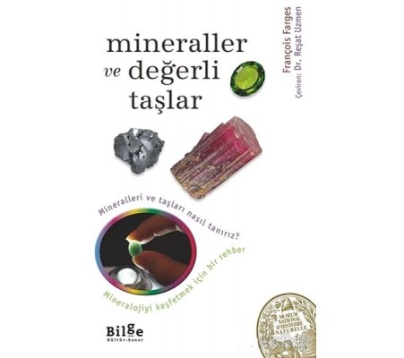 Mineraller ve Değerli Taşlar Mineraller ve Değerli Taşlar