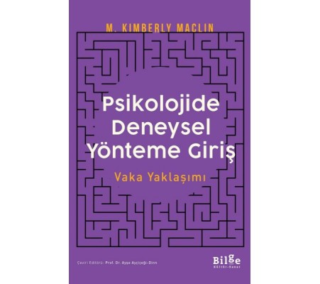 Psikolojide Deneysel Yönteme Giriş Vaka Yaklaşımı Psikolojide Deneysel Yönteme Giriş Vaka Yaklaşımı