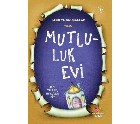 Mutluluk Evi