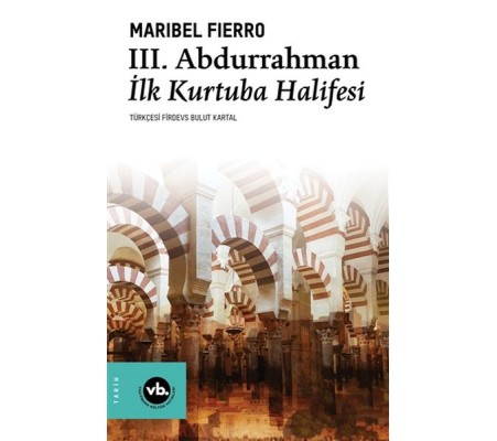 3. Abdurrahman İlk Kurtuba Halifesi 3. Abdurrahman İlk Kurtuba Halifesi