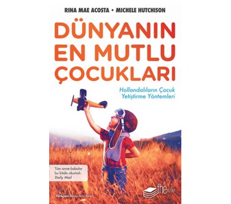 Dünyanın En Mutlu Çocukları Dünyanın En Mutlu Çocukları