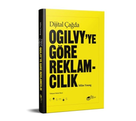 Dijital Çağda Ogilvy'ye Göre Reklamcılık Dijital Çağda Ogilvy'ye Göre Reklamcılık