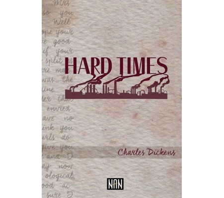 Hard Times Hard Times