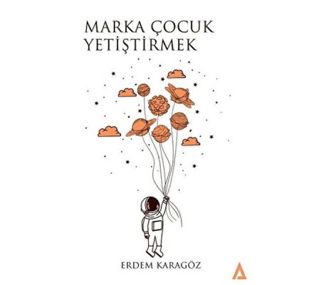 Marka Çocuk Yetiştirmek