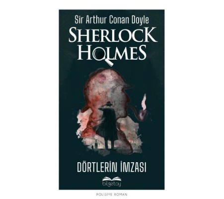 Dörtlerin İmzası - Sherlock Holmes Dörtlerin İmzası - Sherlock Holmes