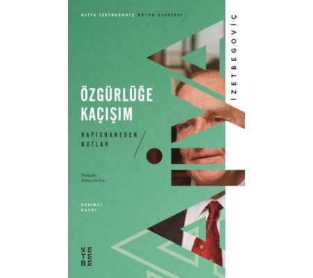 Özgürlüğe Kaçışım - Hapishaneden Notlar Özgürlüğe Kaçışım - Hapishaneden Notlar