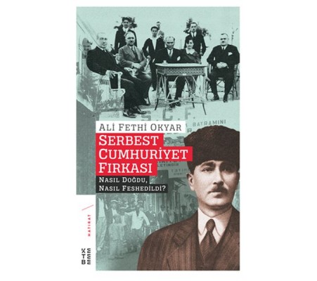 Serbest Cumhuriyet Fırkası Serbest Cumhuriyet Fırkası