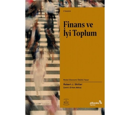 Finans ve İyi Toplum Finans ve İyi Toplum
