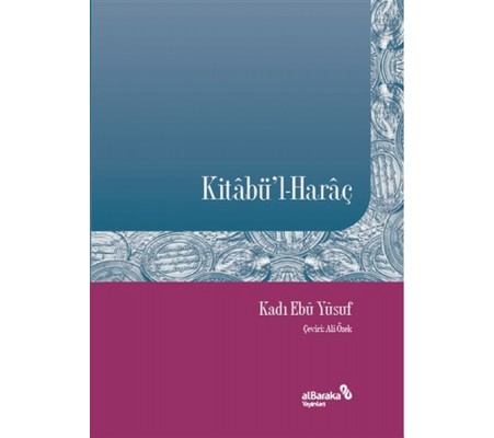 Kitabü'l-Haraç Kitabü'l-Haraç