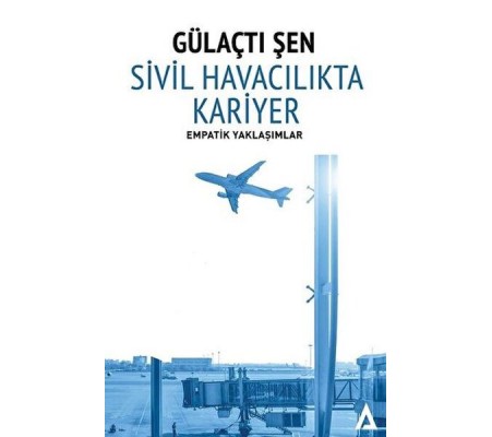 Sivil Havacılıkta Kariyer Sivil Havacılıkta Kariyer