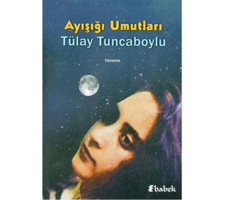 Ayışığı Umutları Ayışığı Umutları