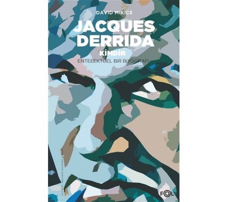 Jacques Derrida Kimdir