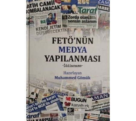 FETÖ'nün Medya Yapılanması FETÖ'nün Medya Yapılanması