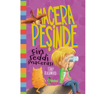 Macera Peşinde Çin Seddi Macerası - Ciltli Macera Peşinde Çin Seddi Macerası - Ciltli