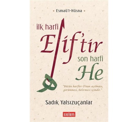 İlk Harfi Elif’tir Son Harfi He