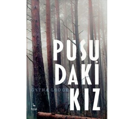 Pusudaki Kız Pusudaki Kız