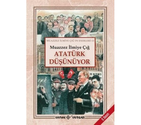 Atatürk Düşünüyor Atatürk Düşünüyor