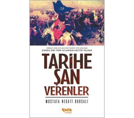 Tarihe Şan Verenler Tarihe Şan Verenler