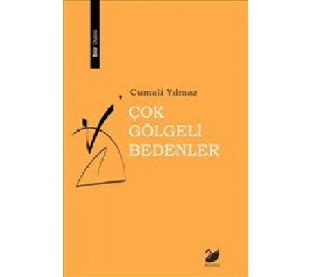 Çok Gölgeli Bedenler