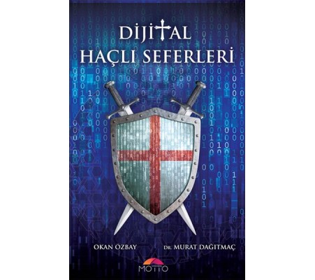 Dijital Haçlı Seferleri Dijital Haçlı Seferleri