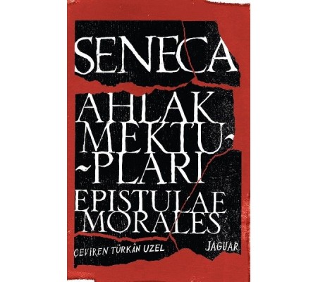 Ahlak Mektupları - Epistulae Morales Ahlak Mektupları - Epistulae Morales