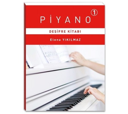 Piyano 1 - Deşifre Kitabı Piyano 1 - Deşifre Kitabı