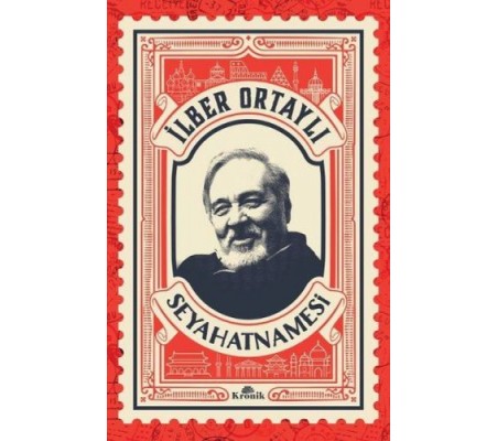 İlber Ortaylı Seyahatnamesi (Kartpostal Hediyeli) İlber Ortaylı Seyahatnamesi (Kartpostal Hediyeli)