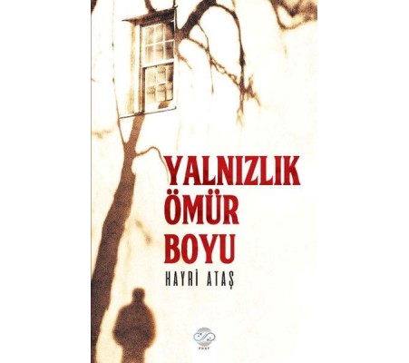 Yalnızlık Ömür Boyu Yalnızlık Ömür Boyu